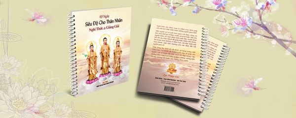 49 Ng&agrave;y Si&ecirc;u Độ Cho Th&acirc;n Nh&acirc;n: Nghi Thức &amp; Giảng Giải